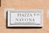 Wall street sign for Piazza Navona once the Stadium of DomitianEuropean Italia Italian Roma Southern Europe History