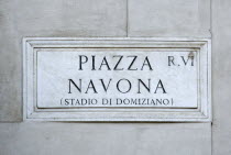 Wall street sign for Piazza Navona once the Stadium of DomitianEuropean Italia Italian Roma Southern Europe Gray History