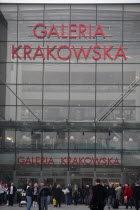 Poland, Krakow, glass fronted entrance to Galeria Krakowska shopping complex.